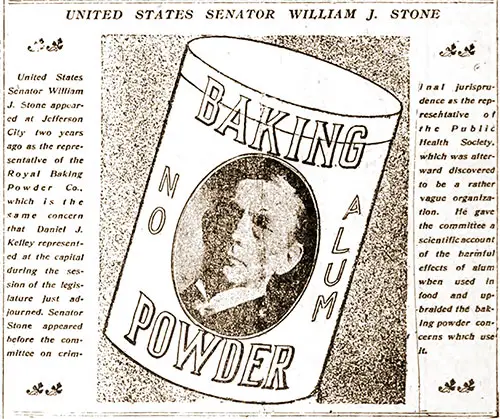 United States Senator William J. Stone "No Alum Baking Powder." St. Louis Post-Dispatch, April 8, 1903.