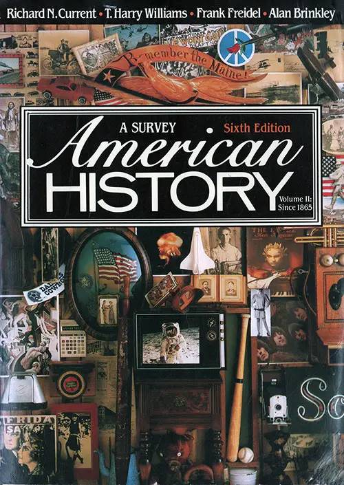 American History, A Survey, Volume II: Since 1865
