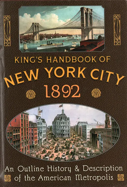 King's Handbook of New York City 1892: An Outline History & Description of the American Metropolis