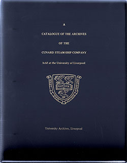 Catalogue of the Archives of the Cunard Steamship Company