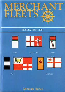 Front Cover, Merchant Fleets # 40: Italia 1881-2001 by Duncan Haws, 2001.