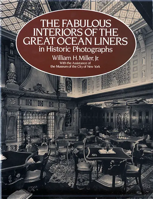 Front Cover, The Fabulous Interiors of the Great Ocean Liners, 1984.