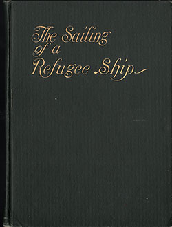 The Sailing of a Refugee Ship - Principe di Udine of the Lloyd Sabaudo Line.