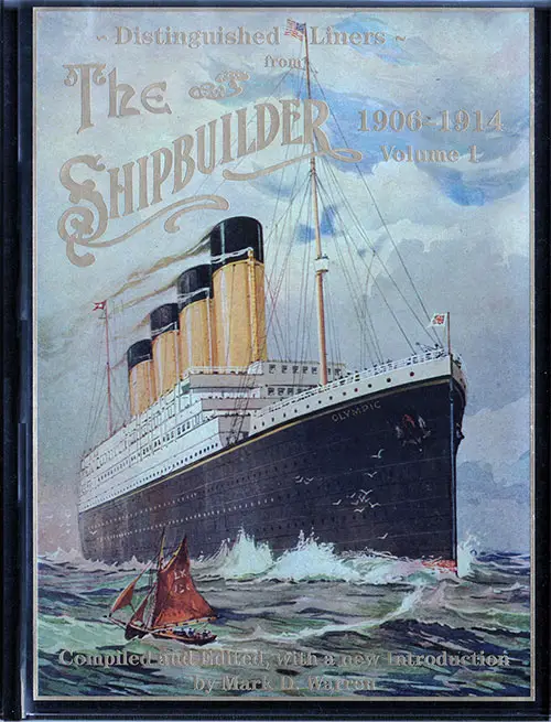Front Cover, Distinguished Liners from The Shipbuilder - 1906-1914, Volume 1.