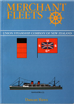 Front Cover, Merchant Fleets # 32: Union Steam Ship Company of New Zealand by Duncan Haws, 1987.