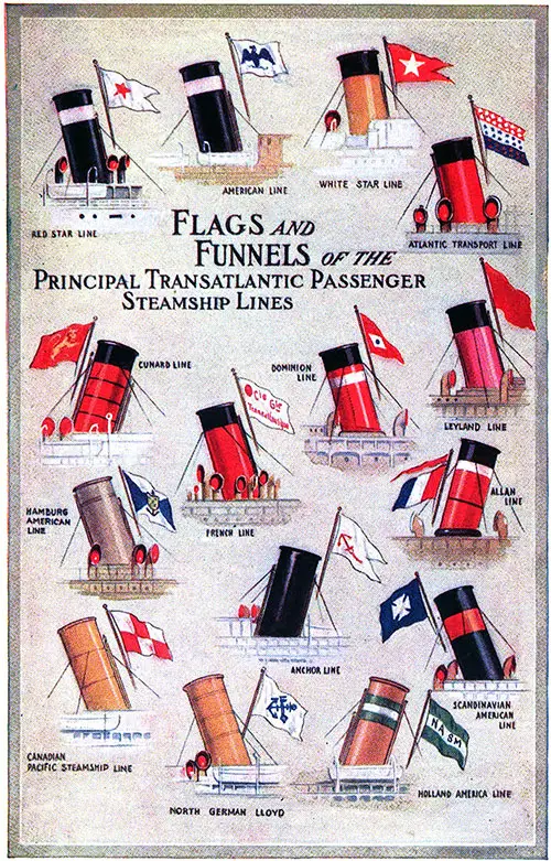 Flags and Funnels of the Principal Transatlantic PassengerSteamship Lines