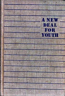 Front Cover, A New Deal for Youth: The Story of the National Youth Administration, 1938.