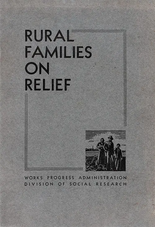 Front Cover, Rural Families on Relief, Works Progress Administration