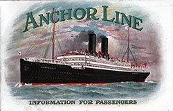 Front Cover, Anchor Line Information For Passengers - 1912 Brochure. 