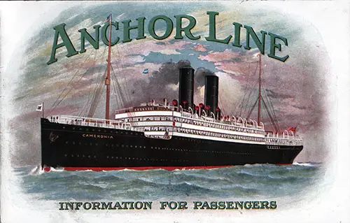 Anchor Line Information For Passengers - 1912