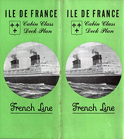 Brochure Cover, Ilde de France Cabin Class Deck Plan. Published by the CGT French Line February 1951.