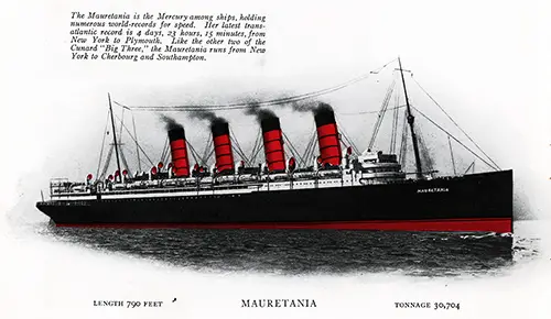 The Mauretania Is the Mercury among Ships, Holding Numerous World-Records for Speed.