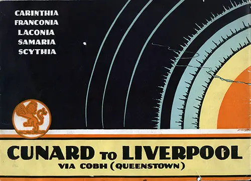 Back Cover, Cunard to Liverpool via Cobh (Queenstown) - 1920s Brochure from the Cunard Line