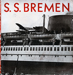 Front Cover, Norddeutscher Lloyd Bremen Brochure for the SS Bremen. Form 275, Printed in the USA 25 October 1929.