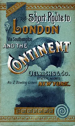 Front Cover of 1889 Brochure from North German Lloyd "Short Route to London via Southampton and the Continent."