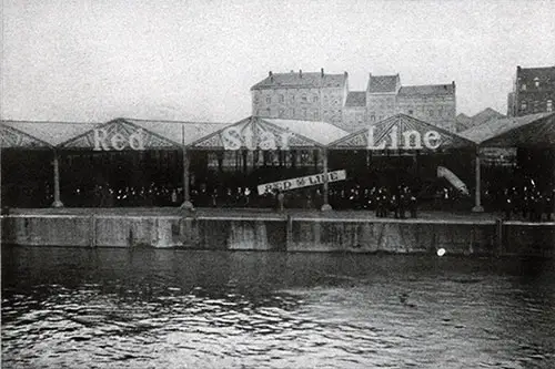 The Red Star Line Pier at Antwerp.