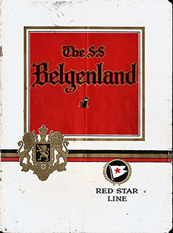 Front Cover of 1924 Brochure The SS Belgenland of the Red Star Line.
