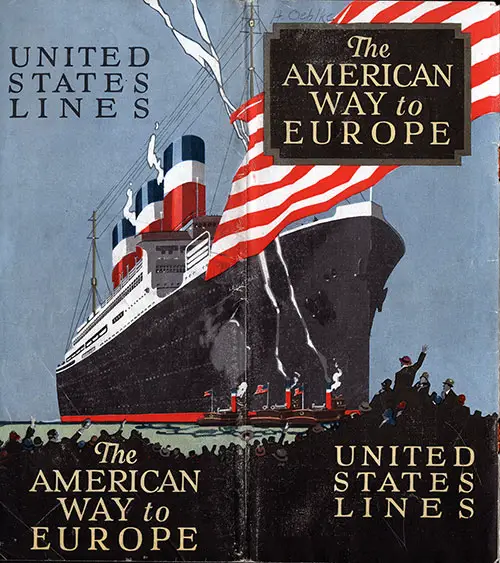 Front Cover of a 1924 Brochure from the United States Lines Entitled "The American Way to Europe.