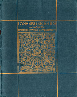 Front Brochure Cover of Passenger Ships Owned by the United States Government Published in 1922