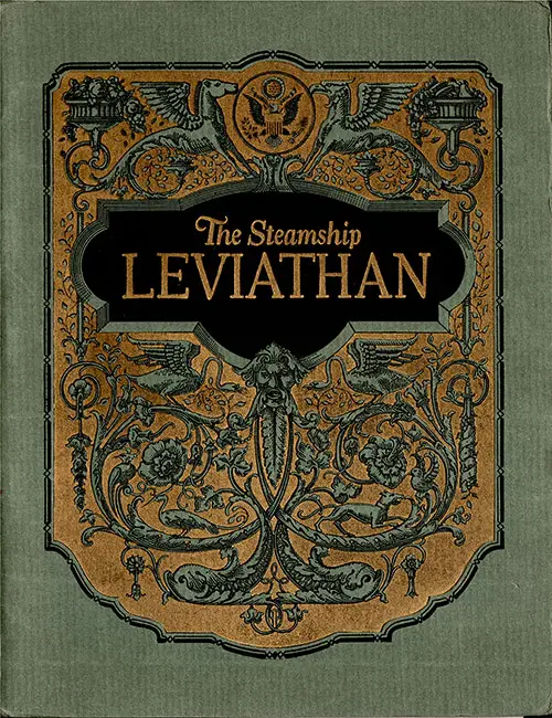 Front Cover of 1923 Brochure Introducing the Flagship of the United States Lines, the Incomparable Steamship Leviathan.