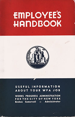 GGA Image ID # 15193ea939 Front Cover, Employee's Handbook: Useful Information About Your WPA Job, 1938.