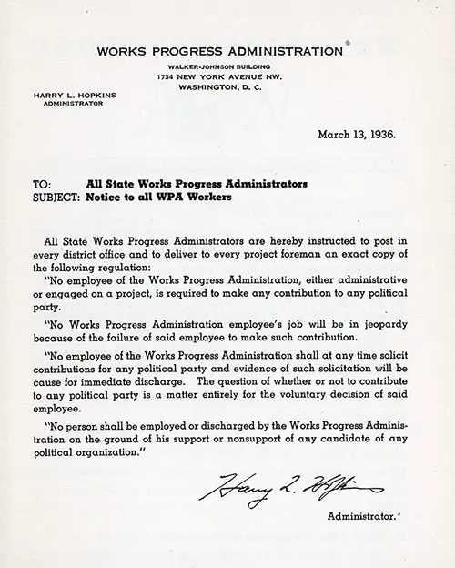 Notice to All WPA Workers, Harry L. Hopkins, 13 March 1936