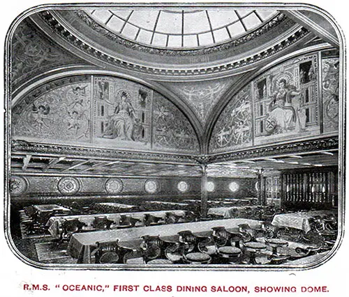 RMS Oceanic FIrst Class Dining Saloon, Showing Dome, circa 1907.