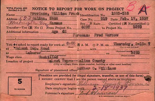 WPA Form 402 (Revised 1936-08-15) Notice to Report for Work on Project, Part 5 To Worker, Issued to William Frank Province on 17 February 1937