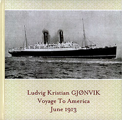 Voyage to America: Ludvig Kristian GJØNVIK, June 1913