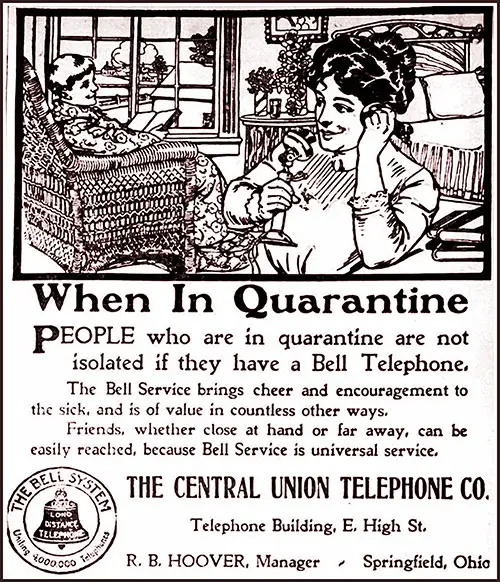 People in Quarantine Are Not Isolated if They Have a Bell Telephone.