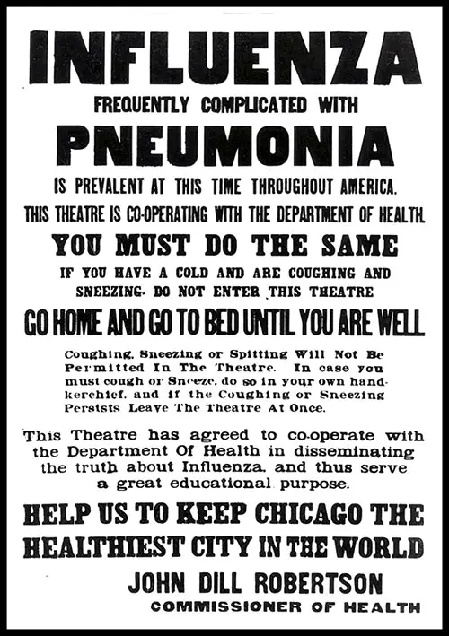 Warning Poster for Influenza and Pneumonia Pandemic in Chicago Theater, 1918.