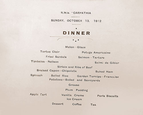 Dinner Menu from the RMS Carpathia of the Cunard Line Dated 13 October 1912.