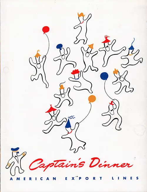 Front Cover of a Vintage Captain's Dinner Menu from Monday, 15 February 1954 on board the SS Constitution of the American Export Lines featured Frog Legs, Poulette; Broiled Filet Mignon, Rossini; and Petits Fours for dessert.