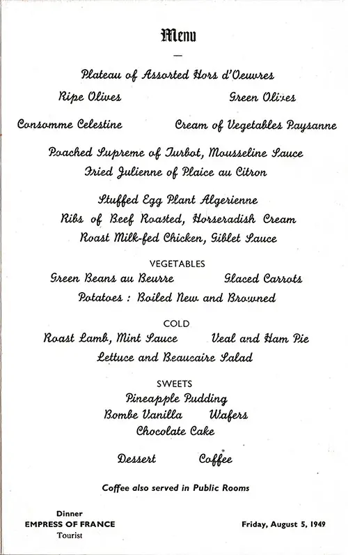 Tourist Class Dinner Menu Items, SS Empress of France, 5 August 1949.