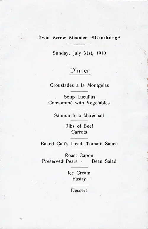 Dinner Menu in English for Sunday, 31 July 1910 on the SS Hamburg of the Hamburg-America Line.