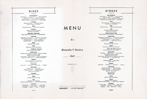 Menu Selections, Large Format Dinner Menu, First Class on the SS Ile de France of the CGT French Line, Sunday, 9 October 1949.