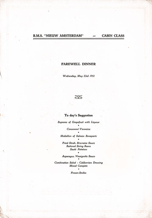 Chef's Suggestions, SS Nieuw Amsterdam Farewell Dinner Menu, 23 May 1951.