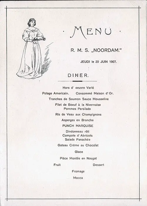 Menu Selections from the SS Noordam Dinner Menu of 20 June 1907.