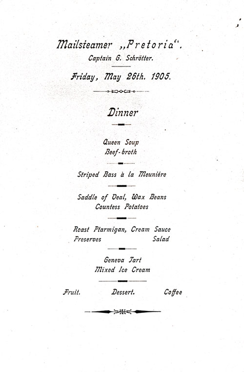 Dinner Menu Items from Friday, 26 May 1905 on Board the SS Pretoria of the Hamburg America Line.