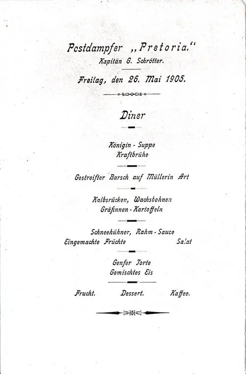 Menu Items in German from a Vintage Dinner Menu from Friday, 26 May 1905 on Board the SS Pretoria of the Hamburg America Line.