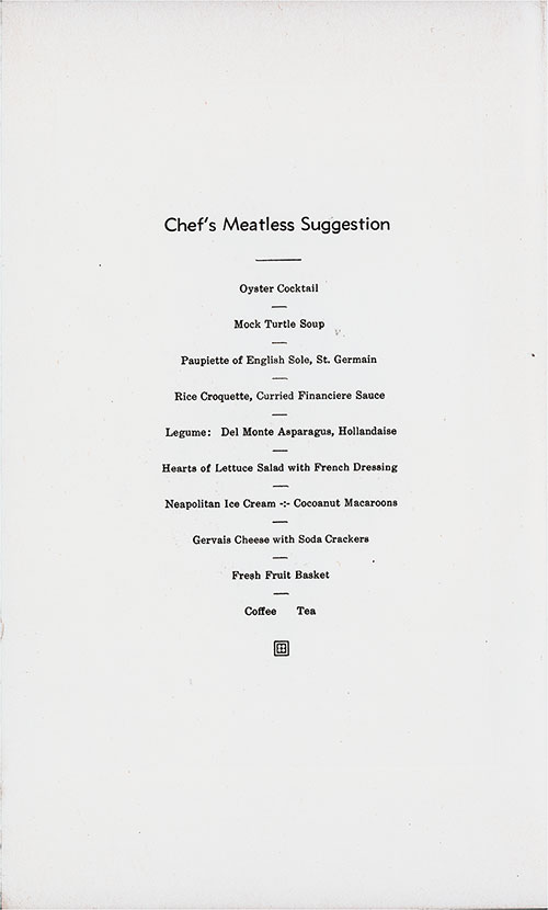 Chef's Suggestions, Dinner Menu, Tourist Cabin Class on the SS Washington of the United States Lines, Friday, 24 November 1933.