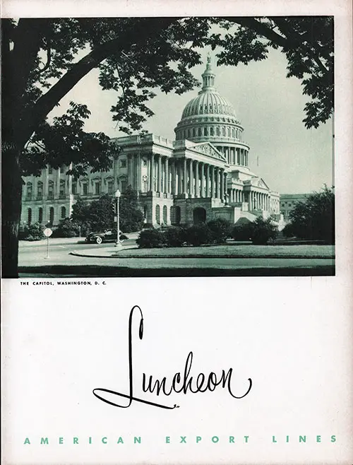 Photograph of the Capitol, Washington DC on the Front Cover of a Vintage Large Format Luncheon Menu from 11 February 1954 on board the SS Constitution of the American Export Lines
