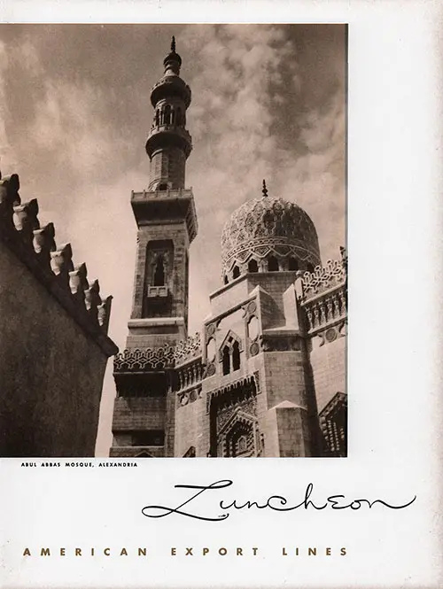 Photograph of the Abul Abbas Mosque in Alexandria on the Front Cover of a Vintage Large Format Luncheon Menu from 14 February 1954 on board the SS Constitution of the American Export Lines