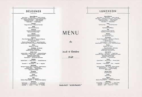 Menu Selections, Large Format Dinner Menu, First Class on the SS Ile de France of the CGT French Line, Thursday, 6 October 1949.