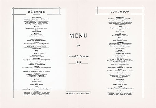 Menu Items, Large Format Luncheon Menu, First on the SS Ile de France of the CGT French Line, Saturday, 8 October 1949.