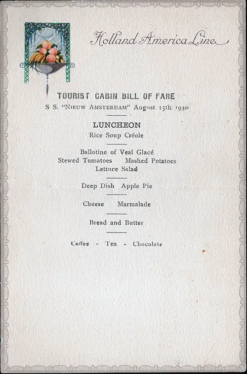 Vintage Luncheon Menu Card From 15 August 1930 for Tourist Cabin Passengers on Board the SS Nieuw Amsterdam.