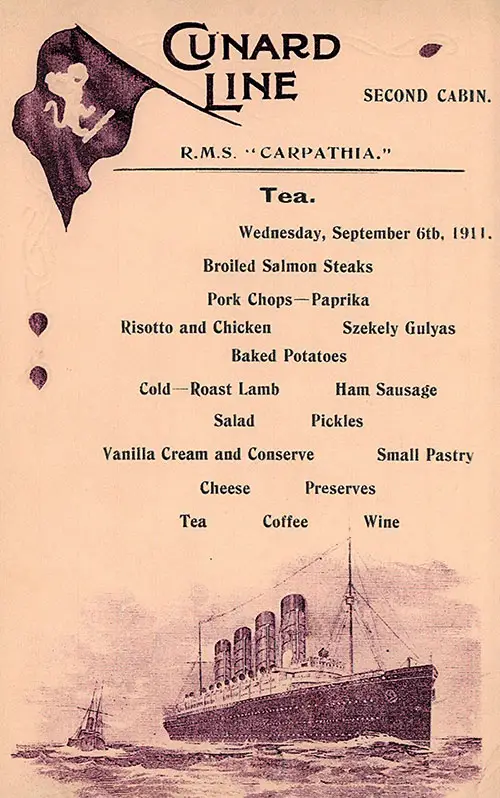 Front Cover, Tea Menu, Second Class on the SS Carpathia of the Cunard Line, Wednesday, 6 September 1911.