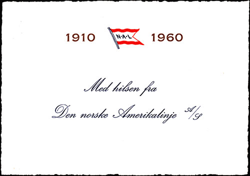 1910 NAL 1960 Med hilsen fra Den norske Amerikalinje A/S.
