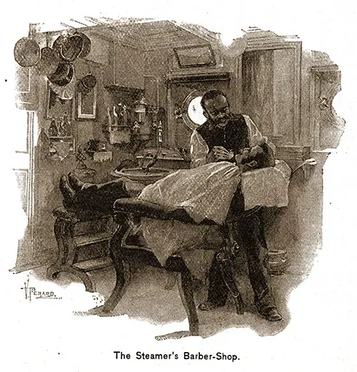The Steamer's Barber Shop. Ocean Steamships, 1891.