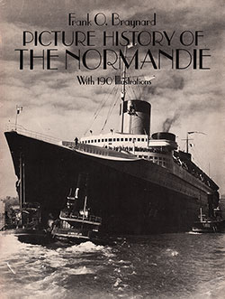 Front Cover, Picture History of The Normandie With 190 Illustrations by Frank O. Braynard, 1987.
